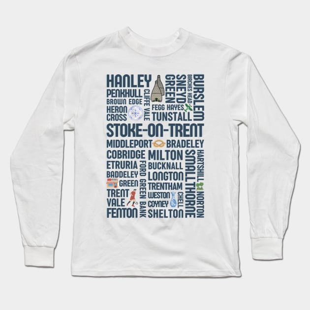 Stoke on trent - Staffordshire towns - The potteries Long Sleeve T-Shirt by OYPT design